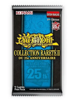 Yu-Gi-oh ! Booster Collection Rareté du 25e Anniversaire II FR
